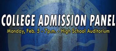 College Admission Panel Set for February 5