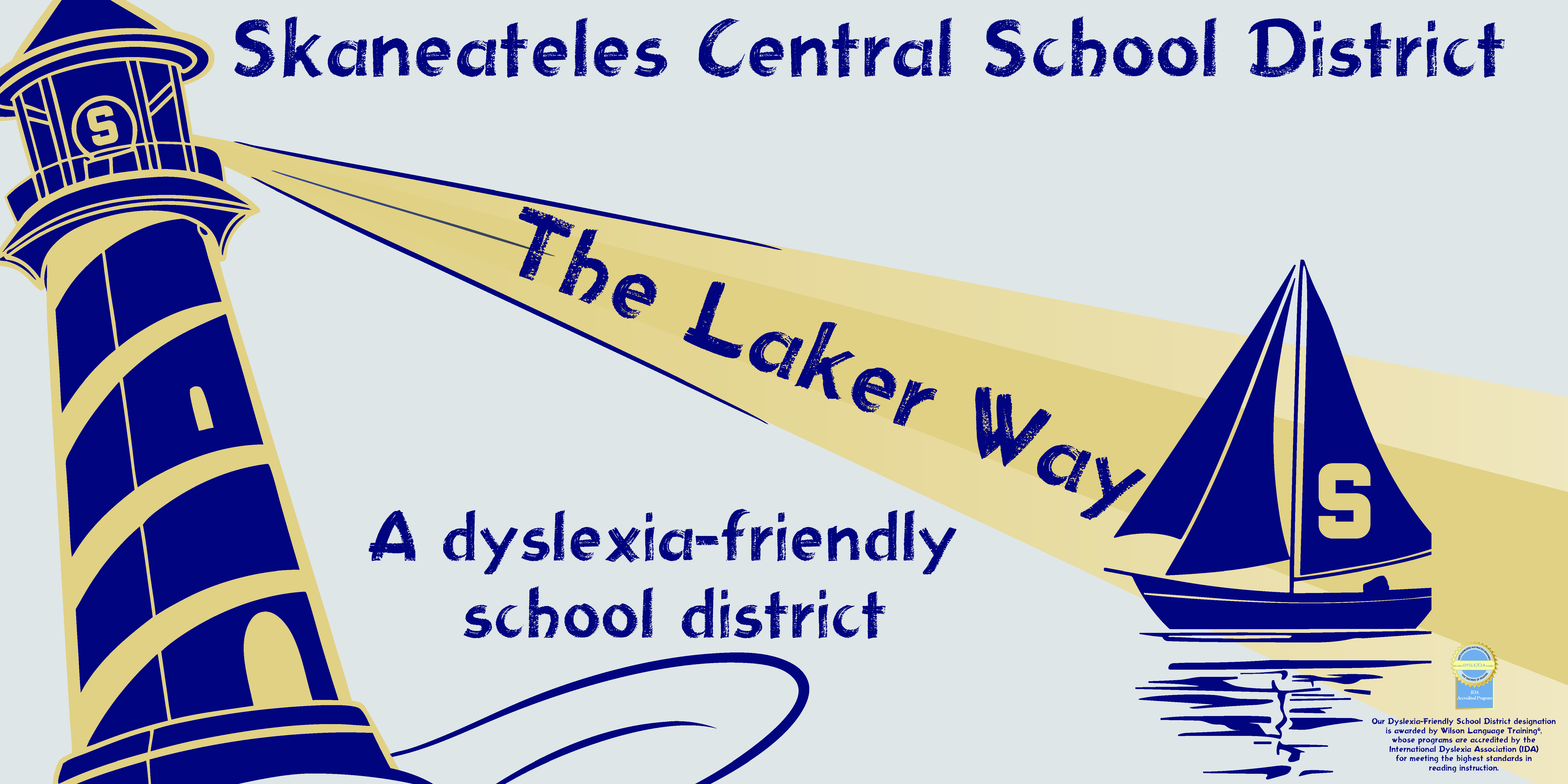 Skaneateles Central School District The Laker Way A Dyslexia Friendly School